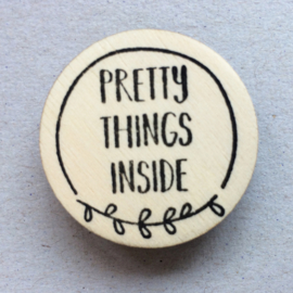 Stempel pretty things inside