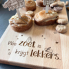 Borrelplankje - Wie zoet is krijgt lekkers