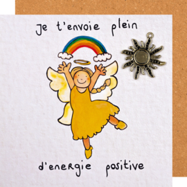 Carte Je t' envoie plein d'energie positive