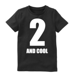 Verjaardagsshirt 2 AND COOL