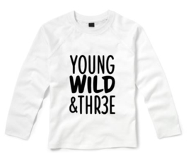 Verjaardagsshirt YOUNG WILD AND THREE