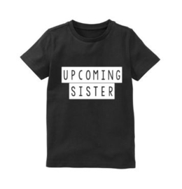 Shirt UPCOMING SISTER