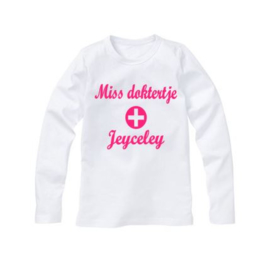 Shirt MISS DOKTERTJE met eigen naam