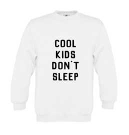 Sweater COOL KIDS DON'T SLEEP