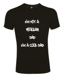 Heren T'shirt I'm not a regular dad