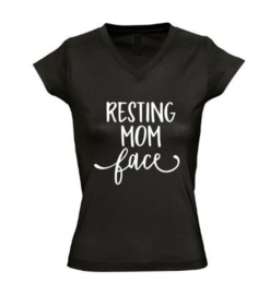 Dames T'shirt RESTING MOM FACE