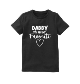 Shirt daddy you are my favorite