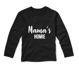 Shirt MAMA'S HOMIE