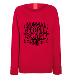 Dames Sweater NORMAL PEOPLE SCARE ME