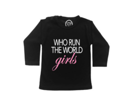 Shirt WHO RUN THE WORLD GIRLS