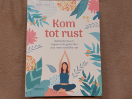 Kom tot rust, boek van Sophie Golding