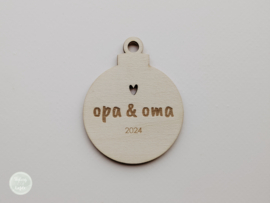 Kerstbal hout | Opa & Oma 2024