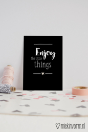 Enjoy the little things - Ansichtkaart