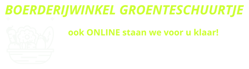 Boerderijwinkel Groenteschuurtje