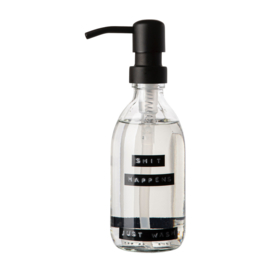 Handzeep frisse linnen helder glas zwarte pomp 250ml 'shit happens just wash'