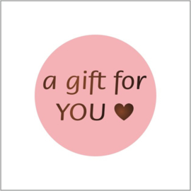 a gift for you