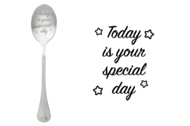 Today is your special day