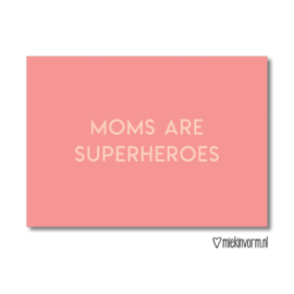 Kaart Moms are Superheroes