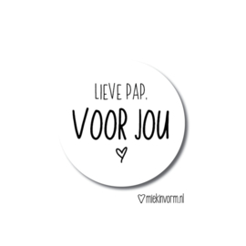 Sticker Lieve Pap, Voor Jou