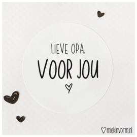 Sticker Lieve Opa, Voor Jou