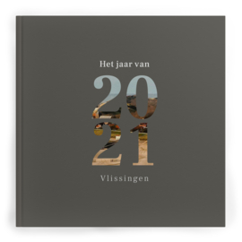 Het jaar van Vlissingen - 2021