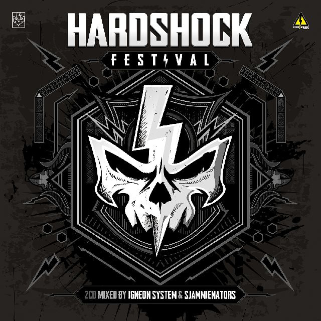 Hardshock Festival 2017 Compilation Mixed By Igneon System & Sjammienators V/A