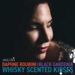 daphne roubini & black gardenia WHISKY SCENTED KISSES 3-4