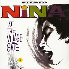 NINA SIMONE - AT THE VILLAGE GATE