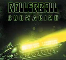 rollerballSUBMARINE: BENEATH THE DESERT FLOOR CHAPTER 9 release 13-3