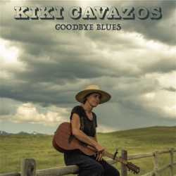 kiki cavazos GOODBYE BLUES  24-4