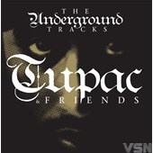 2Pac - The Underground Tracks