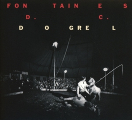 Fontaines D.C. Dogrel