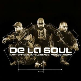 DE LA SOUL ART OFFICIAL INTELLIGENCE: MOSAIC THUMP