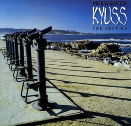 Kyuss Muchas Gracias: the Best of