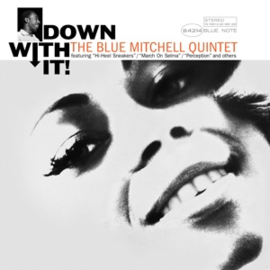 Blue Mitchell Quintet Down With It!