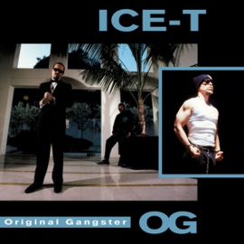 ICE-T O.G. ORIGINAL GANGSTER