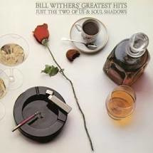 BILL WITHERS  - GREATEST HITS