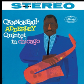 Cannonball Adderley Quintet Cannonball Adderley Quintet In Chicago