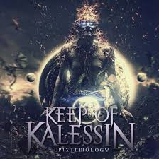 KEEP OF KALESSIN - EPISTEMOLOGY