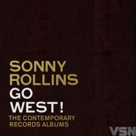 Sonny Rollins - Go West!: The Contemporary Records Albums (3 LP) (Remastered) (Deluxe Edition)