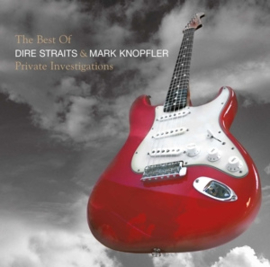 DIRE STRAITS & M.KNOPFLER PRIVATE INVESTIGATIONS: BEST OF DIRE STRAITS & MARK KNOPFLER