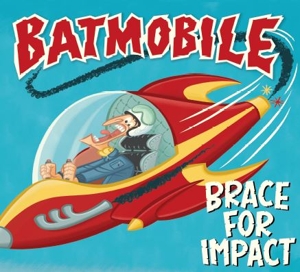 BATMOBILE BRACE FOR IMPACT CD