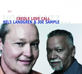 Landgren, Nils & Sample, Joe Creole Love Call (Vinyl)