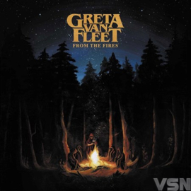 Greta Van Fleet - From The Fires (LP)