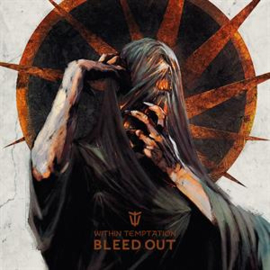 WITHIN TEMPTATION BLEED OUT release 20 oktober