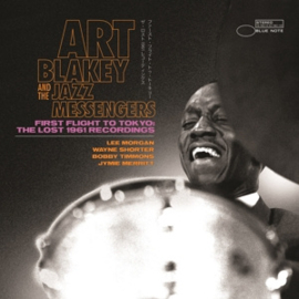 Art Blakey First Flight To Tokyo: the Lost 1961 Recordings