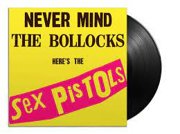 SEX PISTOLS - NEVER MIND THE BOLLOCKS