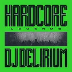 dj delirium HARDCORE LEGENDS 27-3