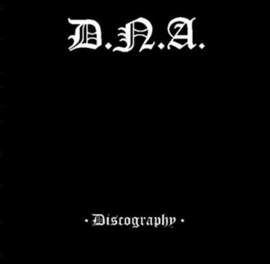 D.N.A. DISCOGRAPHY release 22 april