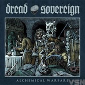 Dread Sovereign - Alchemical Warfare